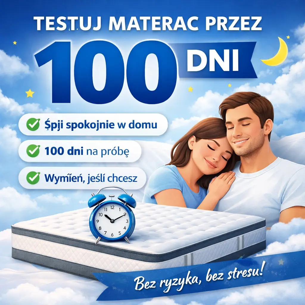 Testuj materac przez 100 dni